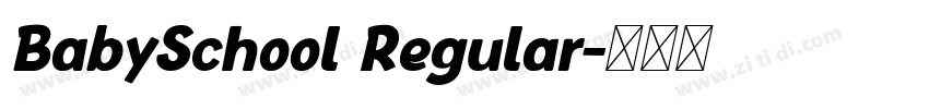 BabySchool Regular字体转换